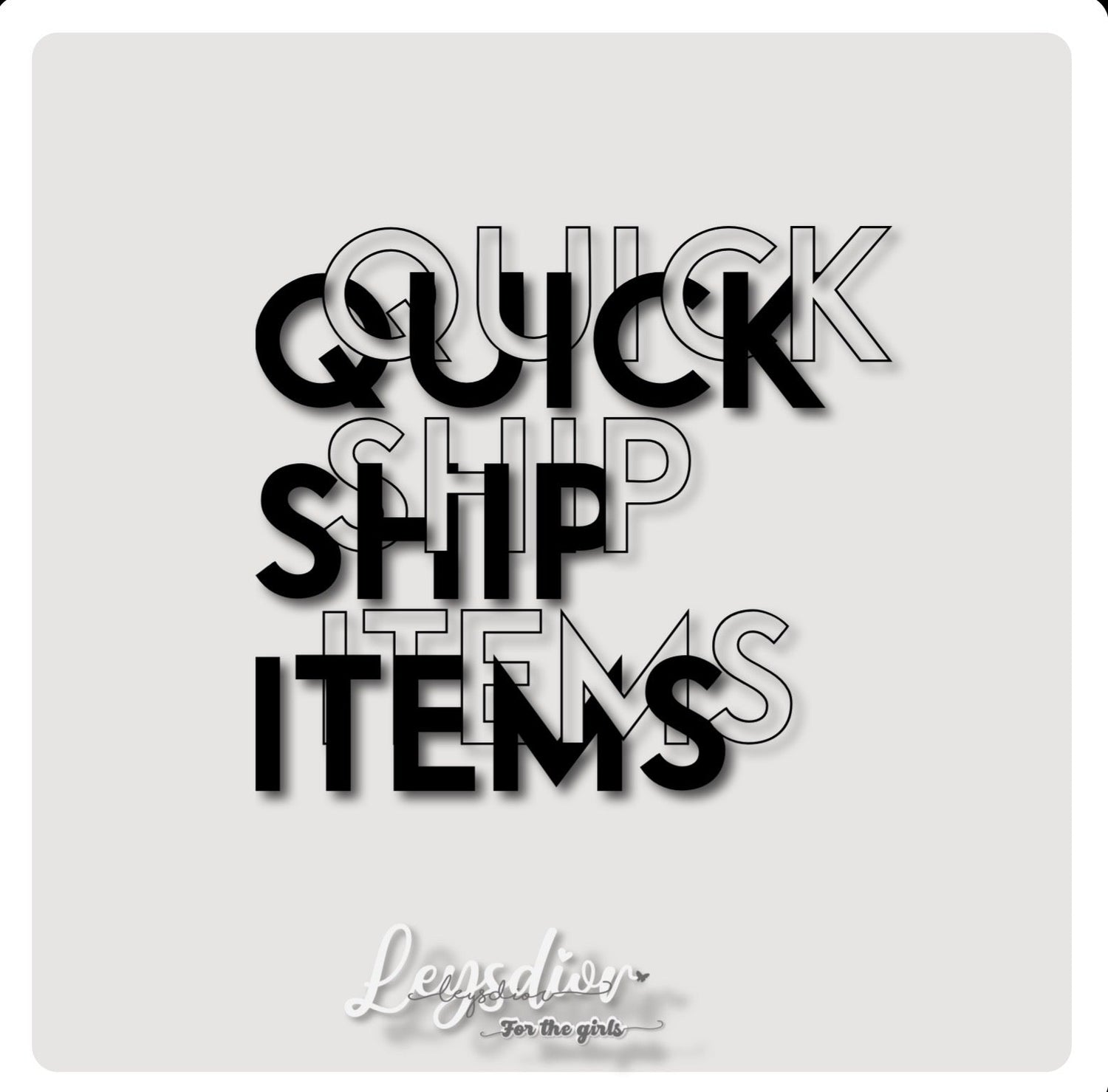 Quick Ship